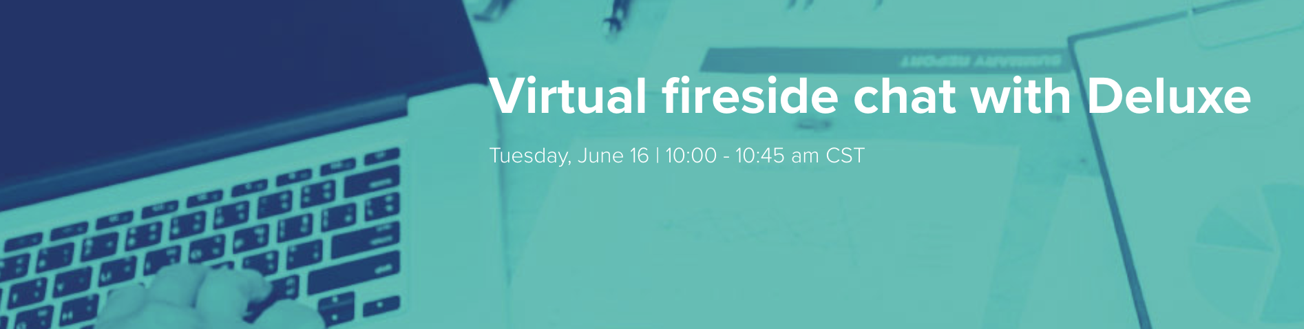 Virtual Fireside chat with Deluxe